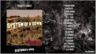 System Of A Down - Toxicity 2001 Full Album
