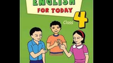 EUGSC/Class: 4/Sub: English 1st/Topic: A.E.W.B. Chapter-5/Lecture: 22/ 10.07.21/Ferdousi Sultana