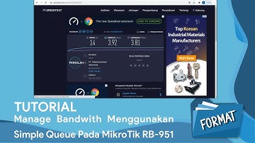 Cara Manage Bandwith Menggunakan Simple Queue Pada MikroTik RB-951