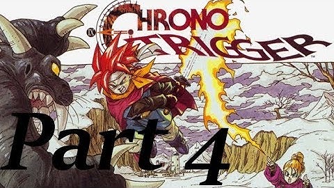 Chrono Trigger - Full Playthrough Part 4