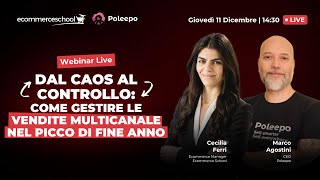 Come gestire le vendite multicanale nel picco di fine anno 📱
