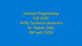 7 1 2021 Internet Programming PHP and JSON