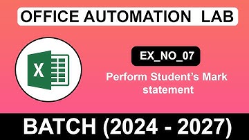 Perform students mark statement || office automation lab || batch (2024 - 2027)