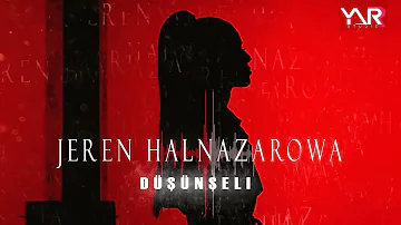 Jeren Halnazarowa 2022 Dûšûnšeli (official video) Turkmen klip 2022