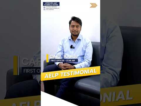 Captain Rahul, First Officer at Star Air shares his AELP Testing experience with Aviacons