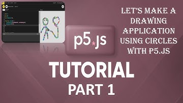 Coding Challenge #1: Circle drawing||p5.js tutorial-Part-1|Valiant apps and games