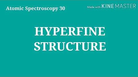 AS30: Hyperfine Structure.