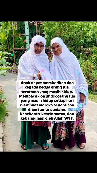 Doa terbaik untuk orang tua dalam Islam adalah memohon ampunan dan rahmat untuk mereka #doa #zikir