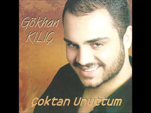 Gökhan Kılıç - Ben Seni Çoktan Unuttum