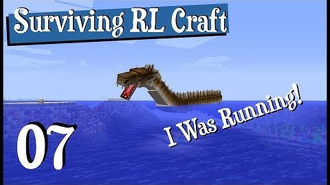 I Was RUNNING! - RL Craft - 07 -  ft ZloyXP and Dadcraft73