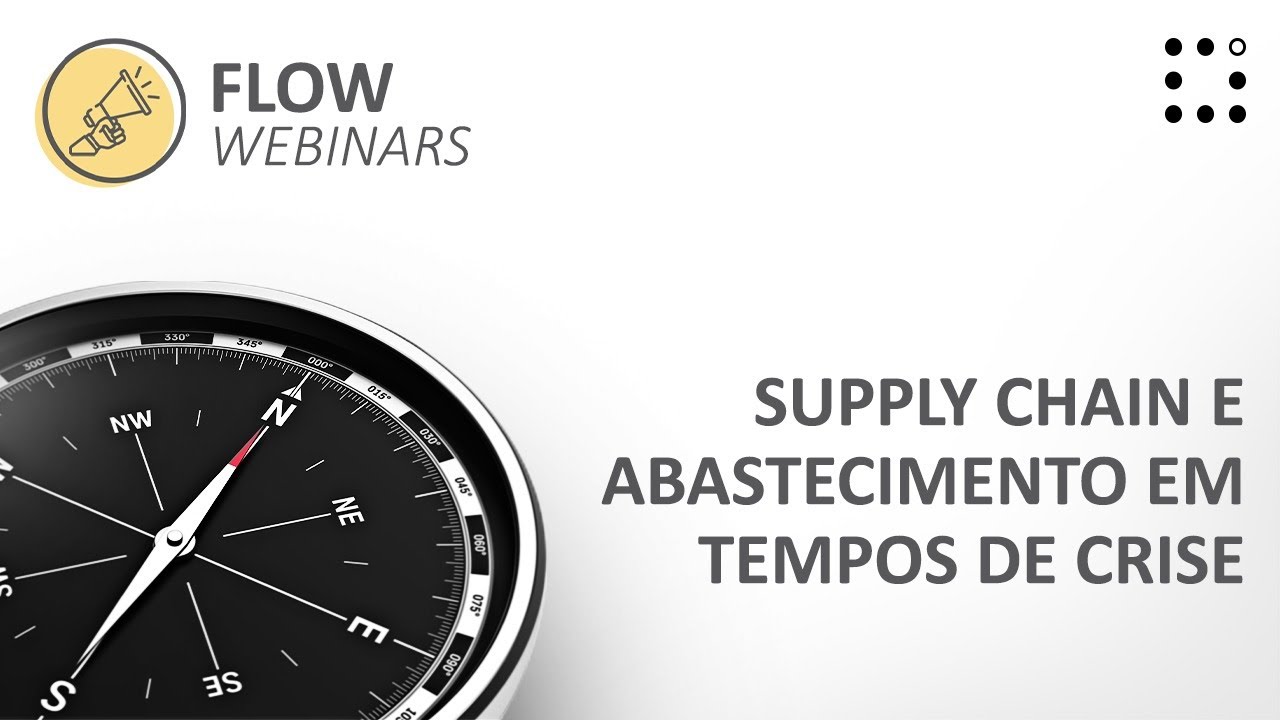 FLOWebinar l Supply chain e abastecimento em tempos de crise - YouTube
