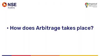 How does a Arbitrage takes place?