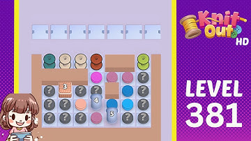Knit Out Level 381 Solution Walkthrough
