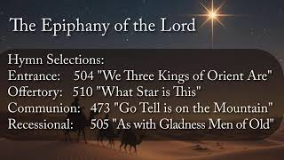 The Epiphany of the Lord, January 4, 2026