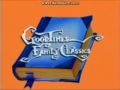 GoodTimes Family Classics Intro GoodTimes Family Classics Intro