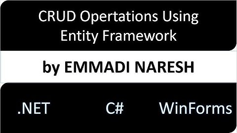 EntityFrameWork CRUD WinForms