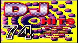 DJ Hits Vol. 74 (1996) [Dance 90s - CD, Compilation] (MAICON NIGHTS DJ) #maiconnightsdj