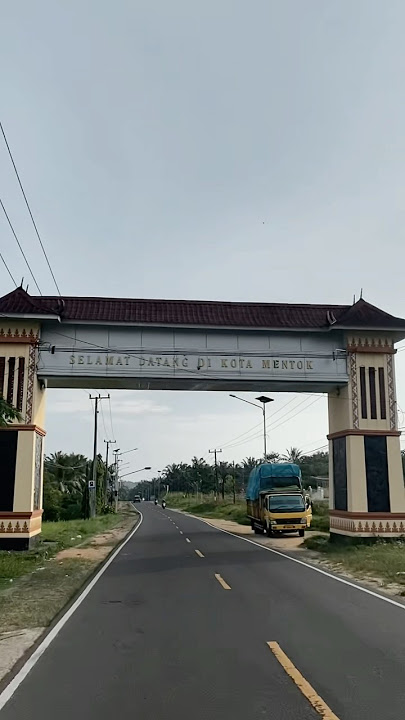 WELCOME TO MENTOK CITY WEST BANGKA ISLAND