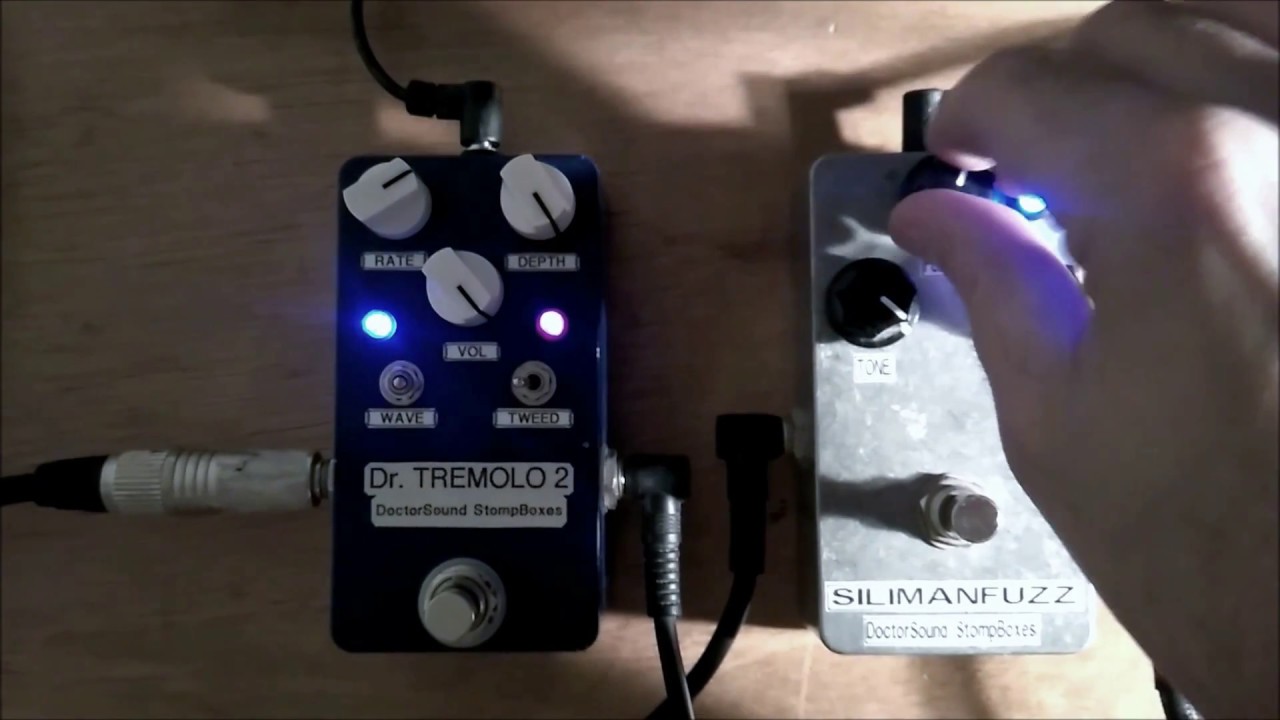 Doctorsound Dr Tremolo 2 test with Siliman LOFI fuzz