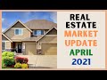 Real Estate Market Update April 2021 (Orange County)