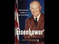 Eisenhower: Becoming the Leader of the Free World