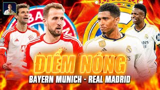 ĐIỂM NÓNG REAL MADRID - BAYERN MUNICH: NGANG TÀI NGANG SỨC NHIỀU VỊ TRÍ