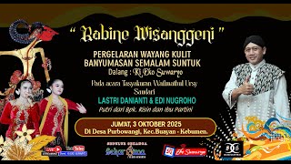 LIVE WAYANG KULIT DALANG KI EKO SUWARYO LAKON RABINE WISANGGENI