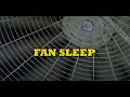 𖣘White Noise of Fan for Deep Sleep