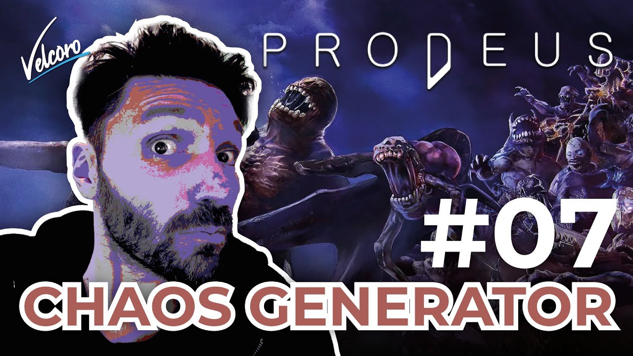 Prodeus #7 - Chaos Generator