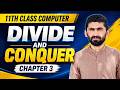 Divide and Conquer Algorithm | Algorithm and problem solving | 11th Class Computer - chapter 2
