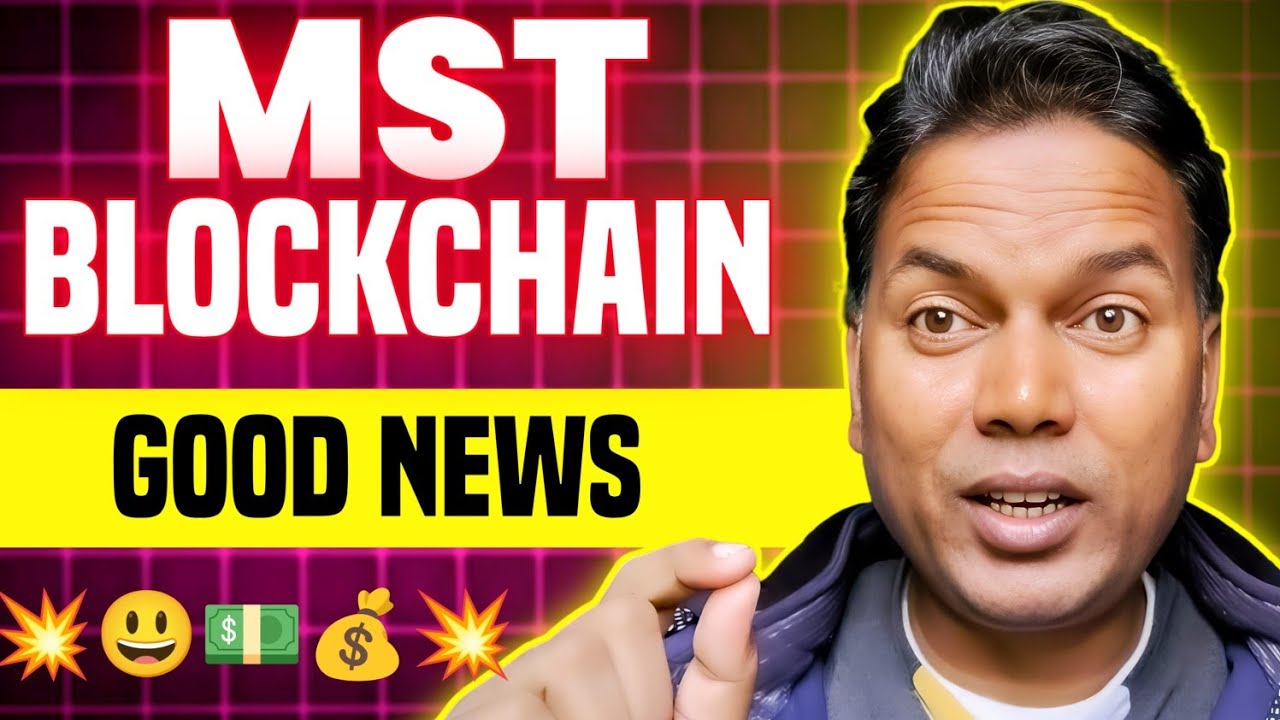 MST BLockchain New update today//3 Good News//खुशखबरी 💥
