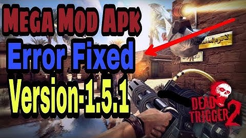 How to download Dead Trigger 2 mod/hack version (Error Fixed)