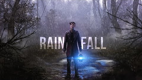 RAINFALL | Launch trailer