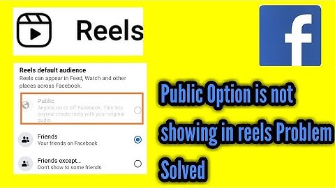 Facebook reels video public option is not showing problem solved.