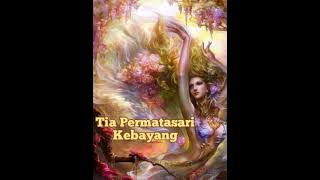 Tia Permatasari. Kebayang