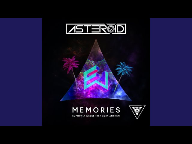 Memories - Euphoria Weekender 2024 Anthem (Extended Mix)