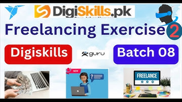 Freelancing Hands-on Exercise No. 2 Batch-08 Solution | Digiskills | free course