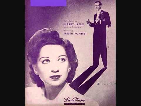 Harry James and His Orchestra with Helen Forrest   I Dont Want to Walk Without You 1942
