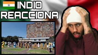 Indio reacciona a la UNAM | Universidad Nacional autónoma de México!!! ES UNA LOCURA