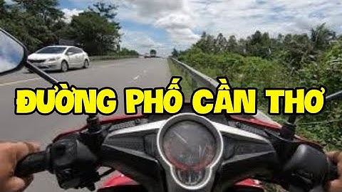 đường phố Cần Thơ quốc lộ 91B | cần thơ ký sự