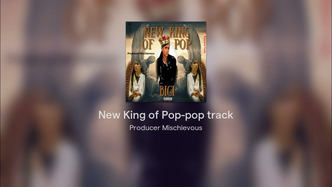 New King of PopPop Track YouTube