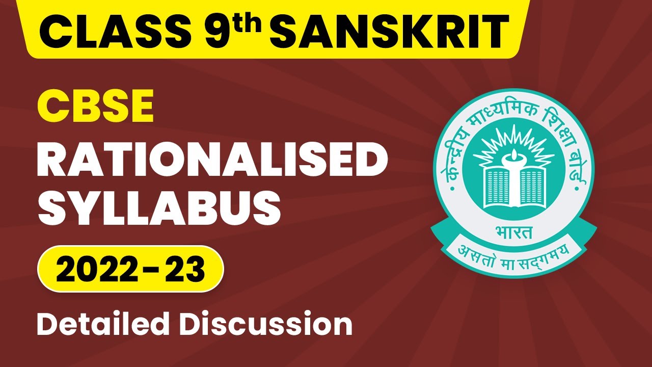 CBSE Rationalized Syllabus Class 9 Class 9 Sanskrit Syllabus 202223