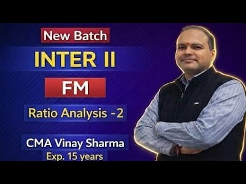 Ratio Analysis - 2 | CA/CMA Inter II | Financial Management | CMA Vinay ...