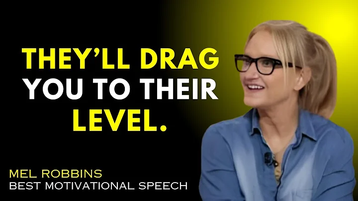 Don’t Let Them Drag You Down – The Power of Walking Away | Mel Robbins