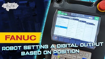 Fanuc Robot Setting A Digital Output Based On Position | Elite Automation