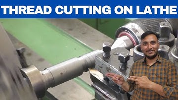 Thread cutting on Lathe