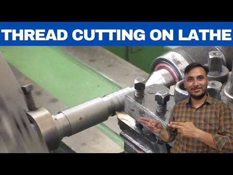 Thread cutting on Lathe