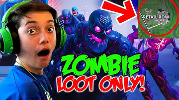 Using Retail Row ZOMBIE Loot ONLY! (Fortnite Season X Challenge)
