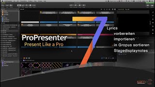ProPresenter 7 Deutsch Tutorial - Songtexte