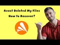 Avast Deleted My Files? How to Recover Files from Avast Quarantine